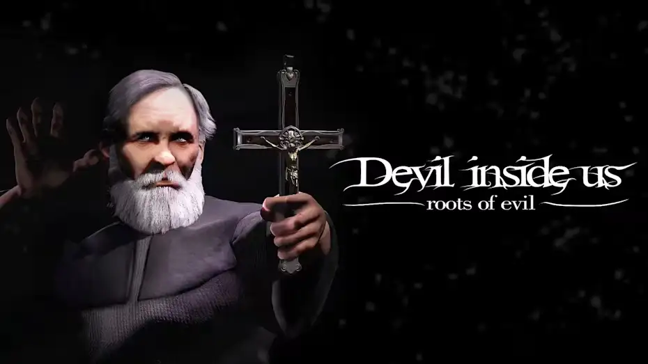 [NS]我们内心的恶魔：邪恶的根源|Devil Inside Us: Roots of Evil-猫叔电玩