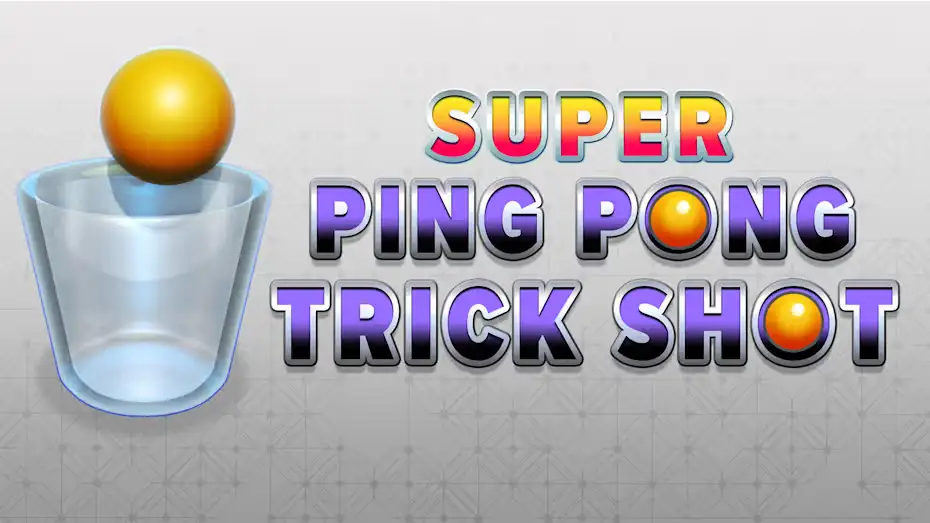 [NS]超级花式乒乓球|Super Ping Pong Trick Shot中文-猫叔电玩