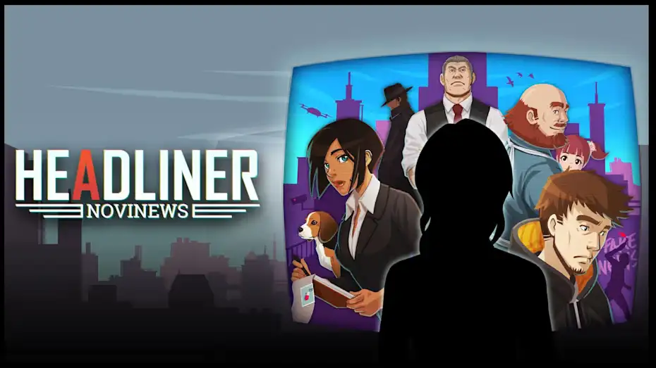 [NS]头条新闻：诺维新闻|Headliner: NoviNews中文-猫叔电玩