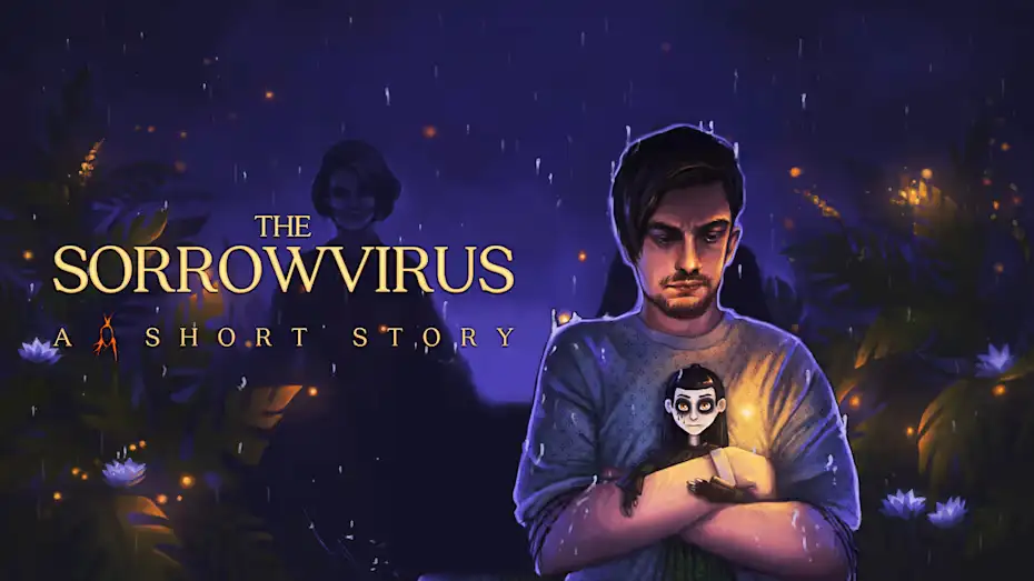[NS]悲伤病毒|The Sorrowvirus: A Faceless Short Story-猫叔电玩