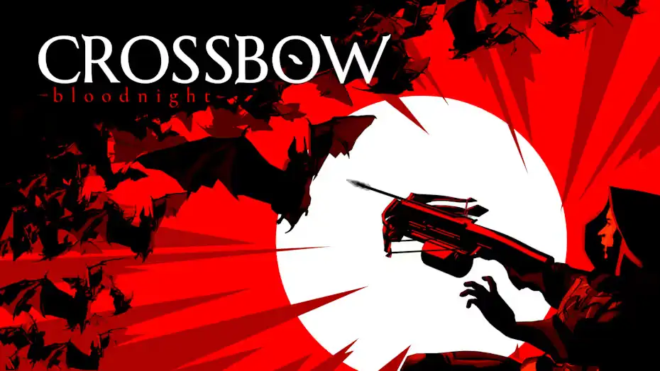 [NS]弩弓：血夜|CROSSBOW: Bloodnight-猫叔电玩