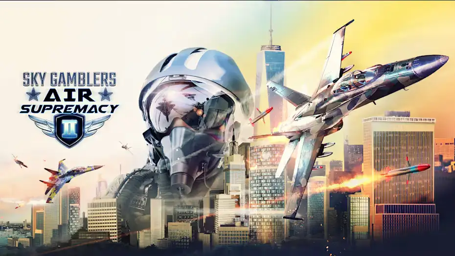 [NS]搏击长空：风暴突击队2|Sky Gamblers - Air Supremacy 2-猫叔电玩