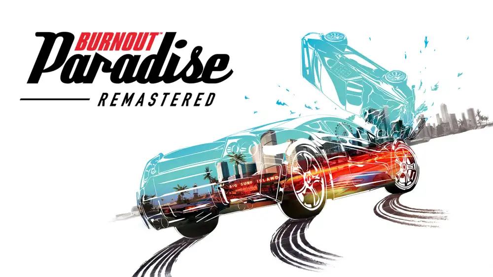 [NS]火爆狂飙：天堂重置版|Burnout Paradise Remastered-猫叔电玩
