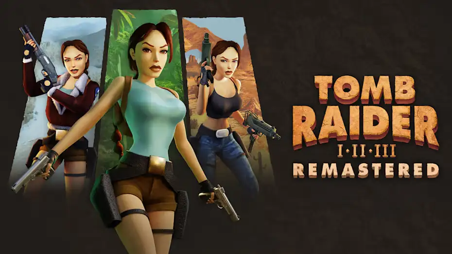 [NS]古墓丽影：三部曲重制版|Tomb Raider I-III Remastered中文-猫叔电玩