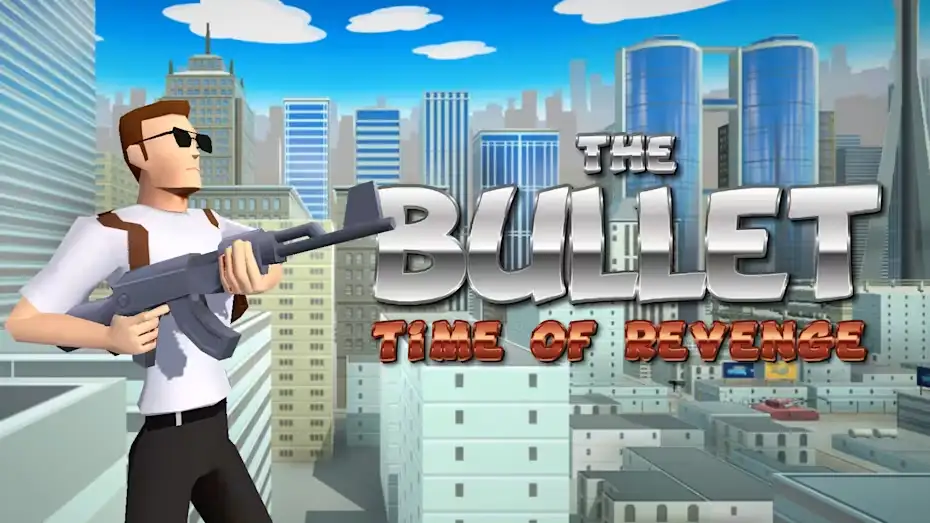 [NS]子弹：复仇时刻|The Bullet: Time of Revenge-猫叔电玩