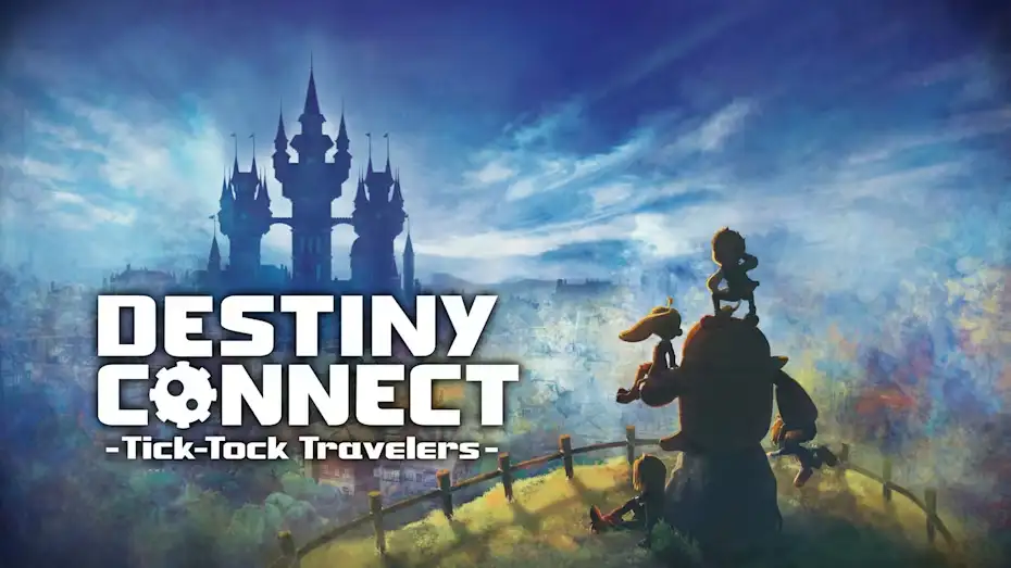 [NS]宿命连接|命运连结|Destiny Connect: Tick-Tock Travelers中文-猫叔电玩