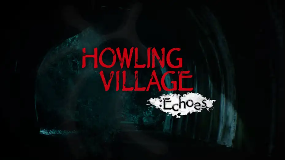 [NS]嚎叫村庄：回声|Howling Village: Echoes-猫叔电玩