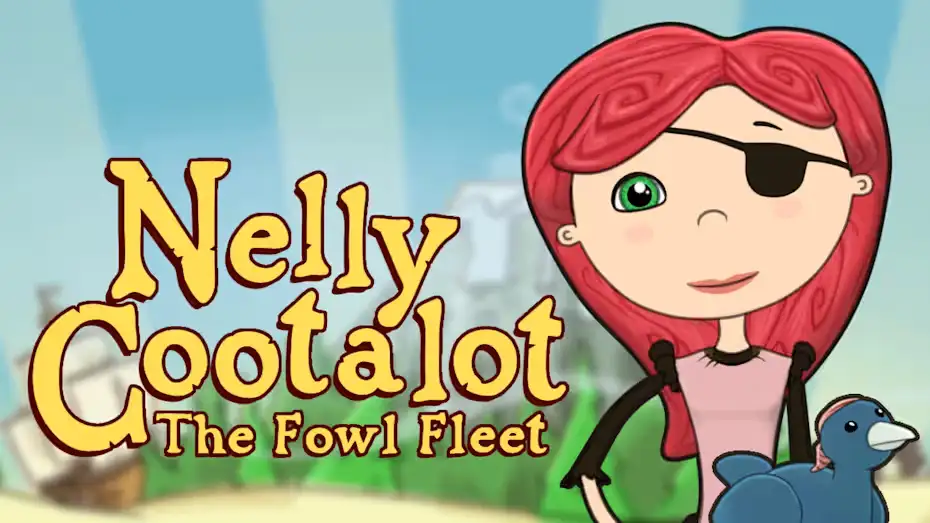 [NS]奈莉·库塔洛特：恶鸟舰队|Nelly Cootalot: The Fowl Fleet-猫叔电玩