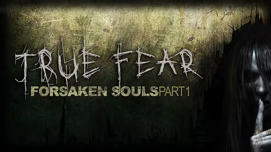 [NS]真实恐惧：被遗弃的灵魂第一部分|True Fear: Forsaken Souls – Part 1-猫叔电玩