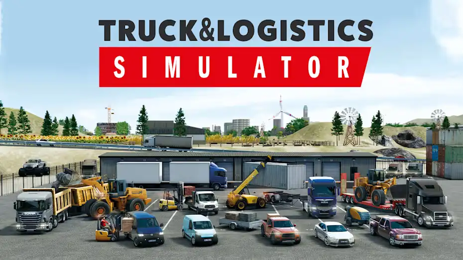 [NS]卡车物流模拟器|Truck and Logistics Simulator-猫叔电玩