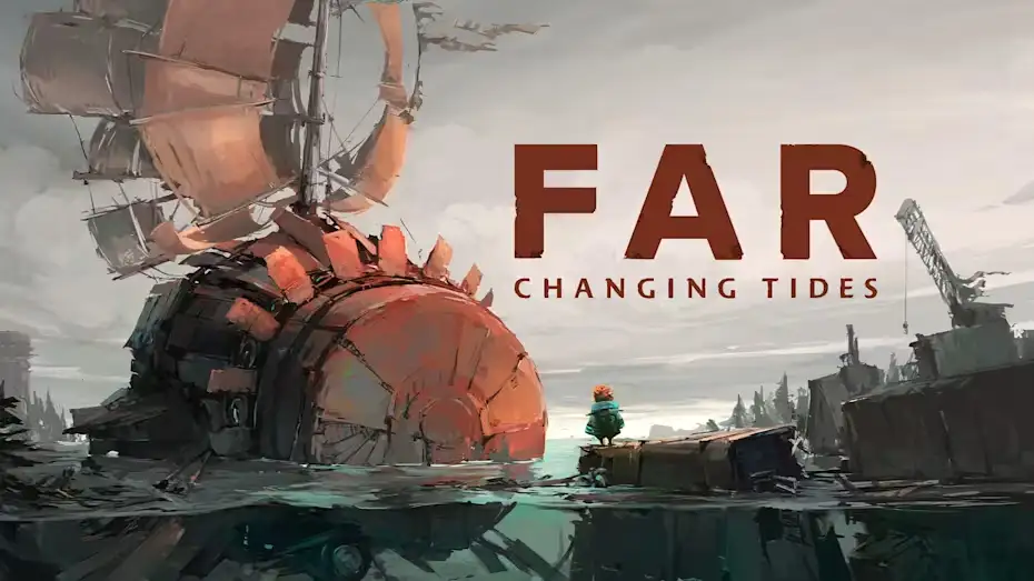 [NS]远方：涌变暗潮|FAR: Changing Tides中文-猫叔电玩