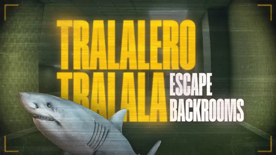 [NS]四脚鲨：逃离后室|Tralalero Tralala: Escape Backrooms-猫叔电玩