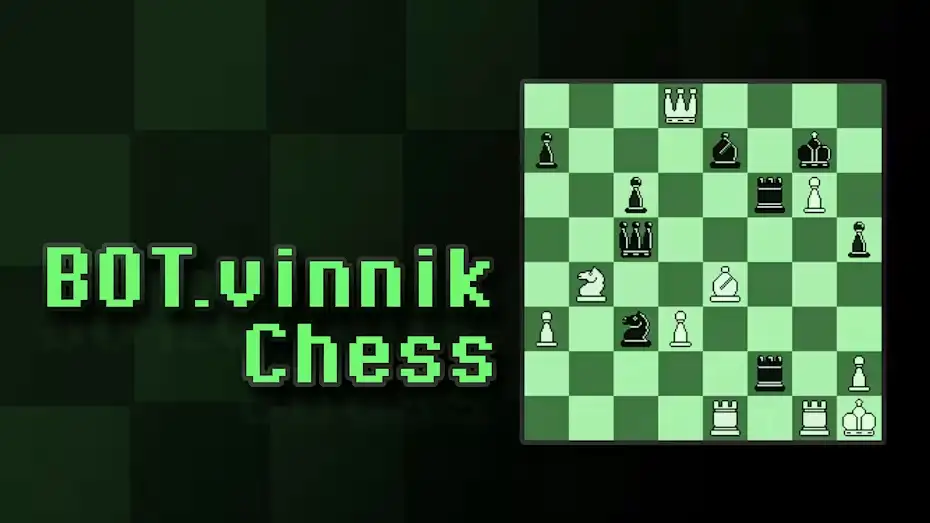 [NS]BOT.vinnik国际象棋|BOT.vinnik Chess-猫叔电玩