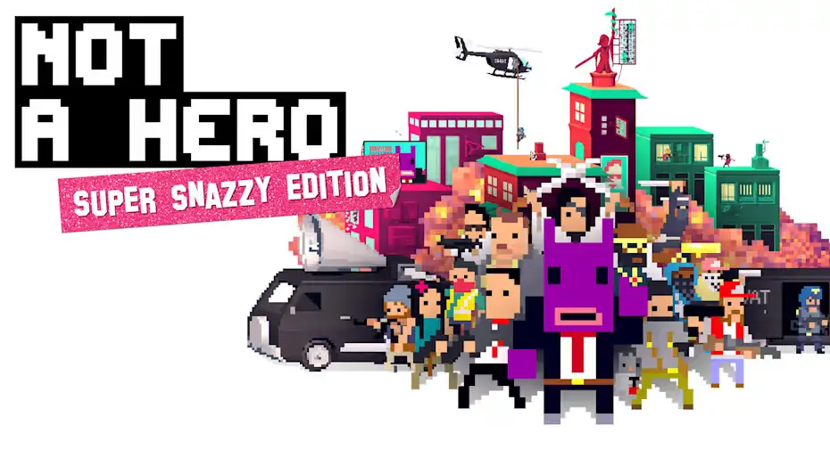 [NS]不是英雄：超级时髦版|Not a Hero: Super Snazzy Edition-猫叔电玩