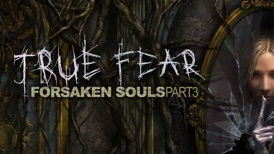[NS]真实恐惧：被遗弃的灵魂第三部分|True Fear: Forsaken Souls – Part 3中文-猫叔电玩