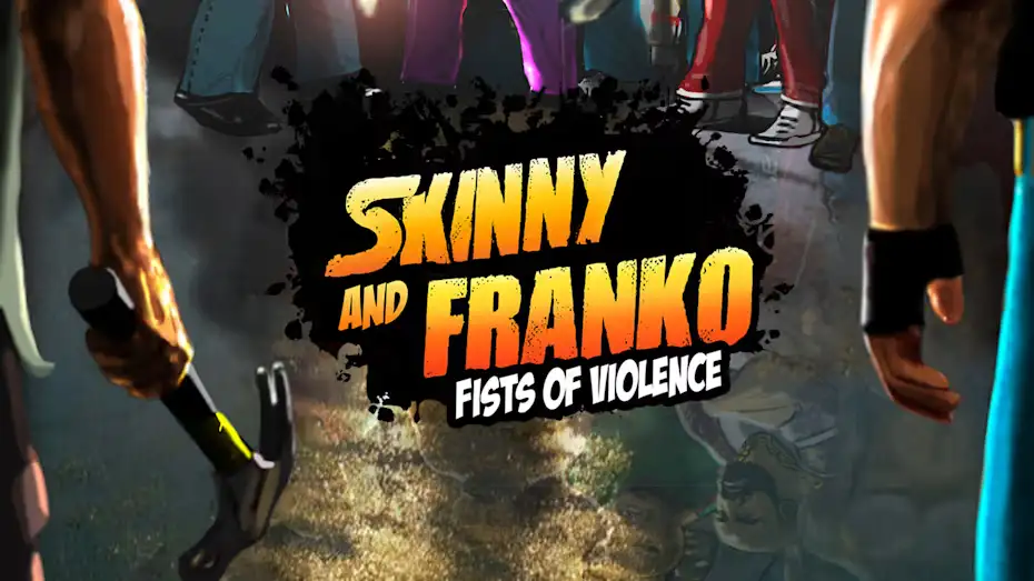 [NS]瘦子与弗兰科：暴力之拳|Skinny & Franko: Fists of Violence-猫叔电玩