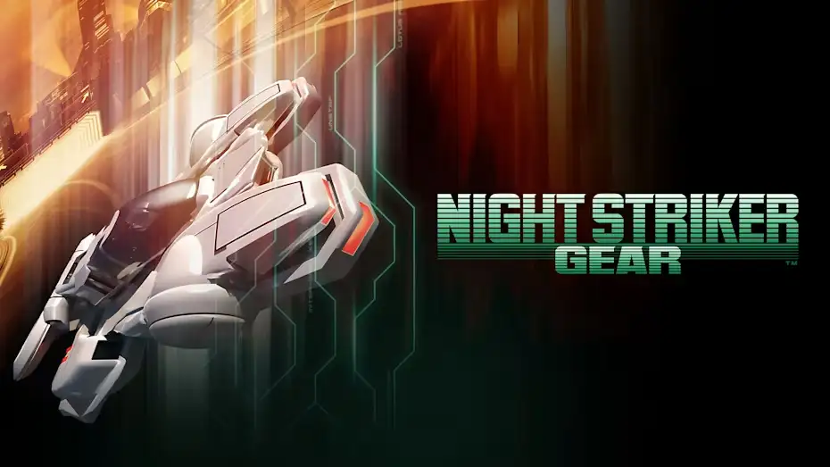 [NS]午夜出击|Night Striker Gear-猫叔电玩