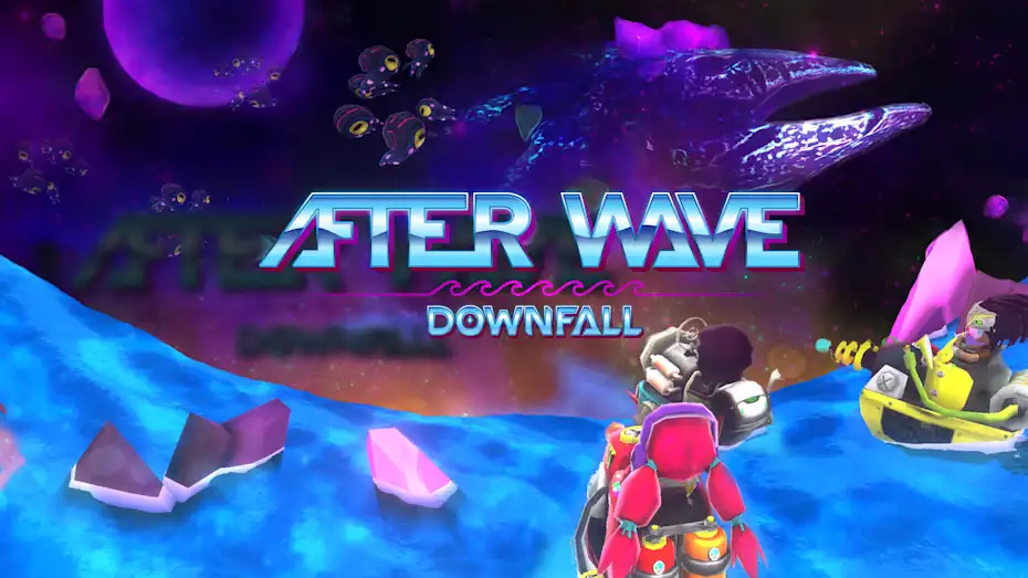 [NS]浪潮之后：衰落|After Wave: Downfall-猫叔电玩