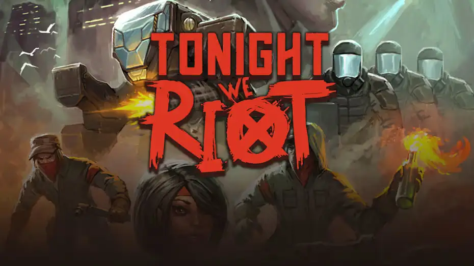 [NS]今晚我们暴动|Tonight We Riot-猫叔电玩