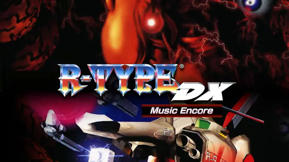 [NS]异形战机：DX – 音乐返场|R-Type DX: Music Encore中文-猫叔电玩
