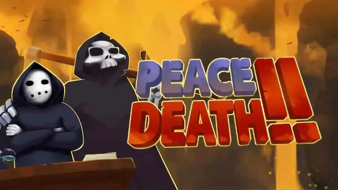 [NS]天堂还是地狱2|Peace, Death! 2-猫叔电玩